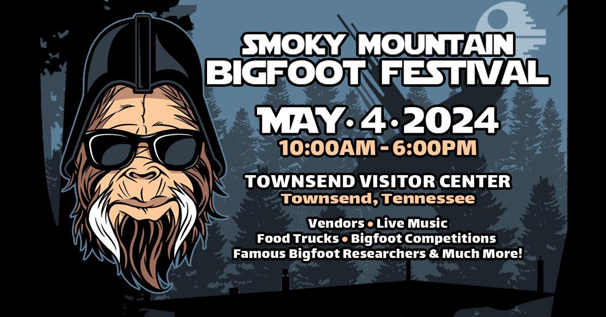 2025 Smoky Mountain Bigfoot Festival Gatlinburg & Pigeon Events